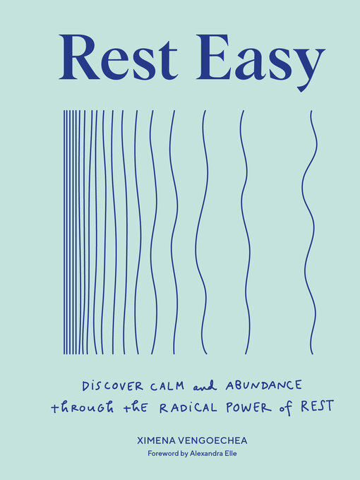 Title details for Rest Easy by Ximena Vengoechea - Available